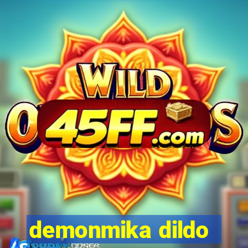 demonmika dildo